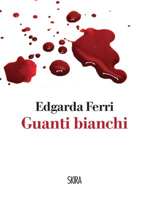 cover image of Guanti bianchi
